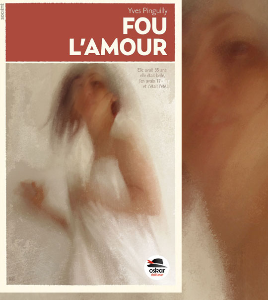 couverture de llivre - oskar éditions - fou l'amour