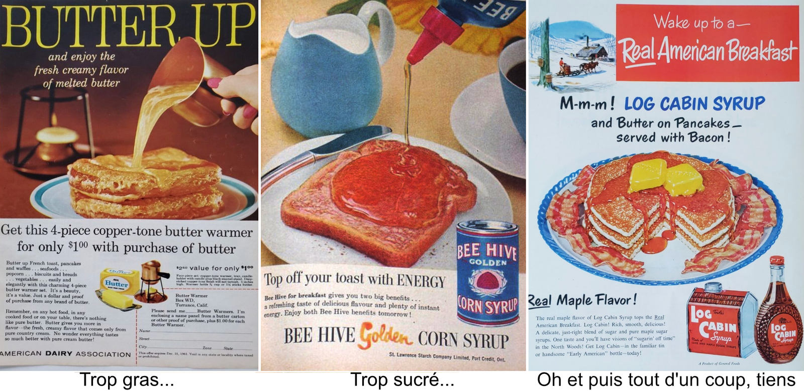 publicités vintage, nourritures trop gras, trop sucré, trop salé